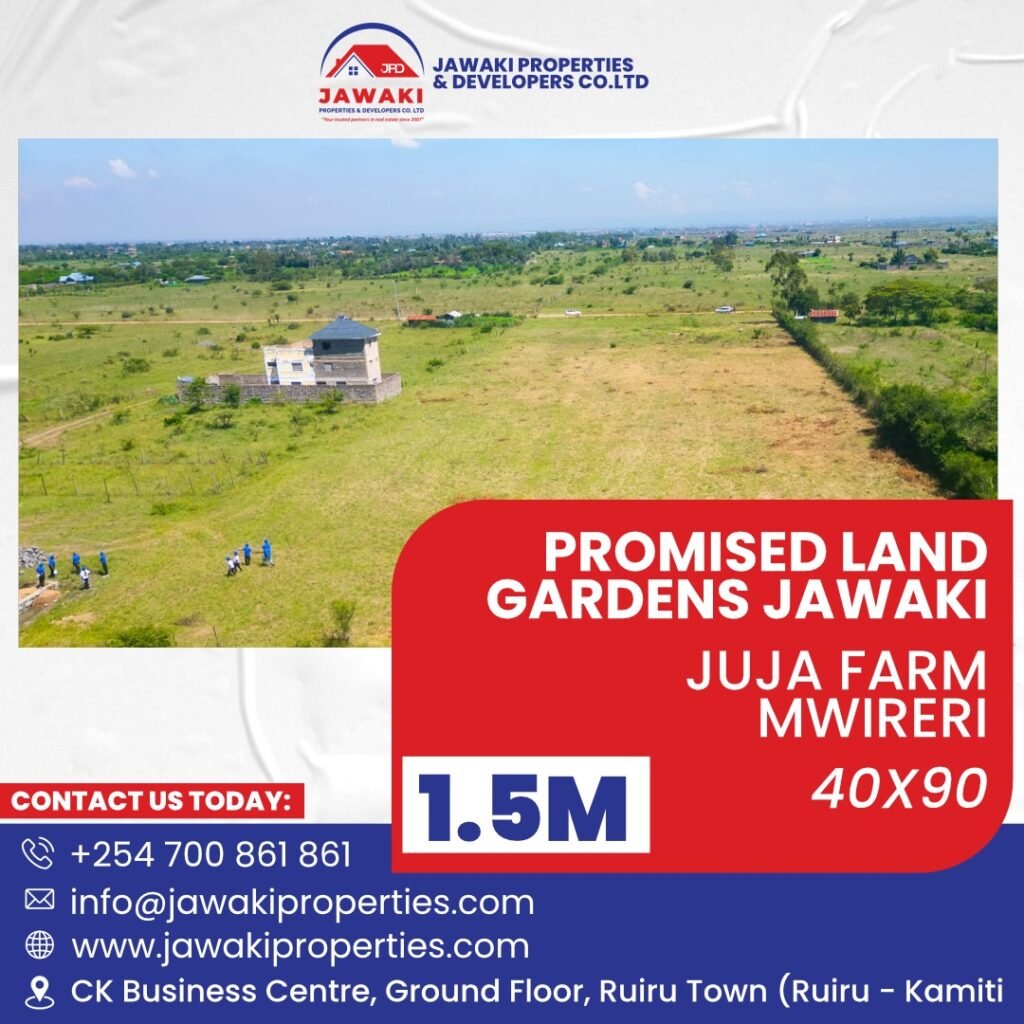 Promised Land Gardens – Juja Farm Mwireri