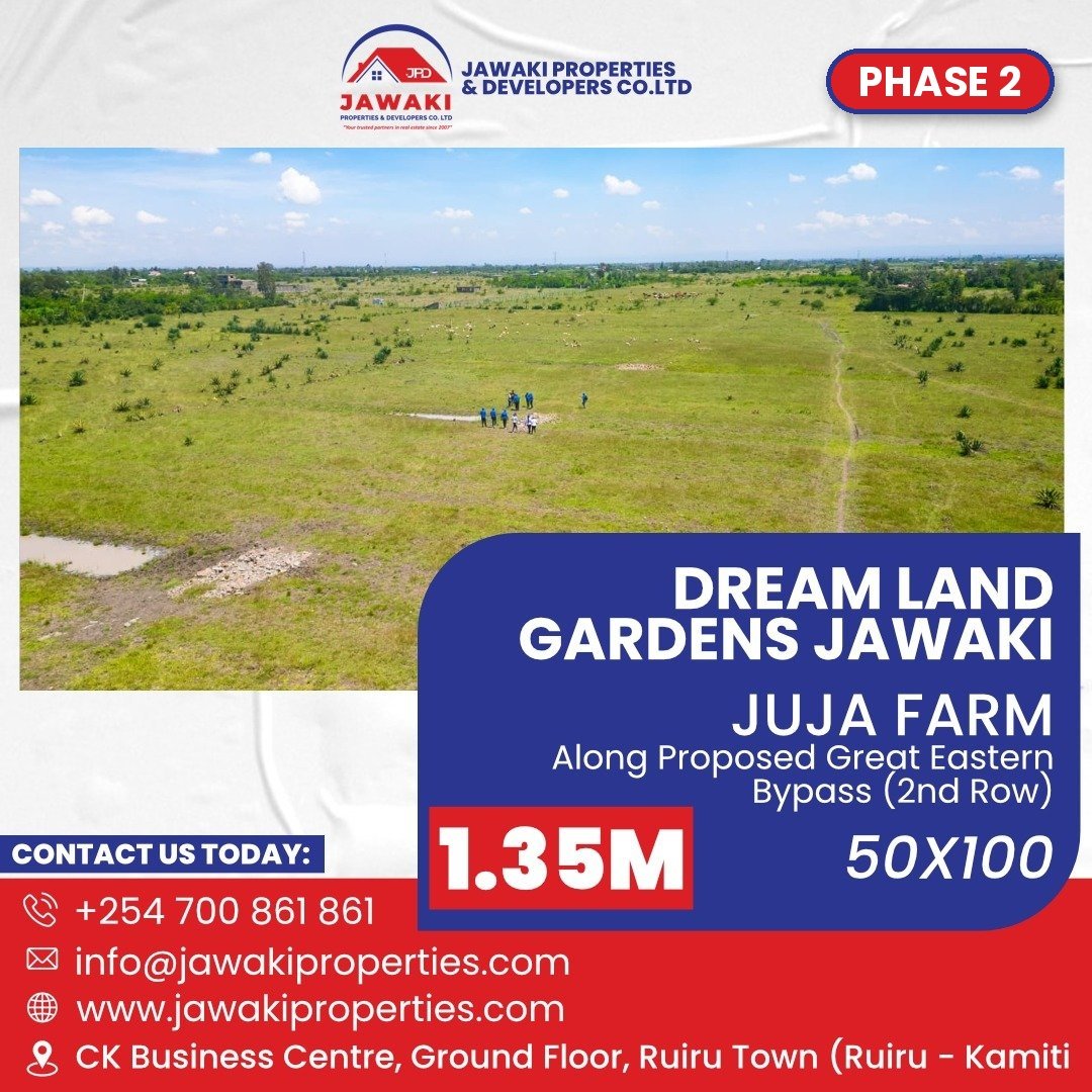 Dream Land Gardens – Juja Farm Kwa Murage – Phase 2